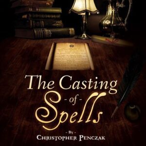 The Casting of Spells