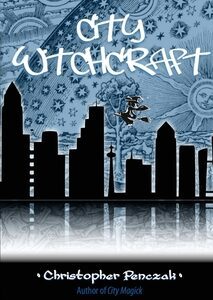 City Witchcraft- PRE-ORDER