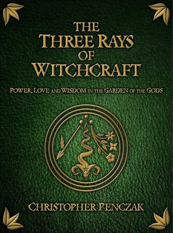 The Three Rays of Witchcraft
